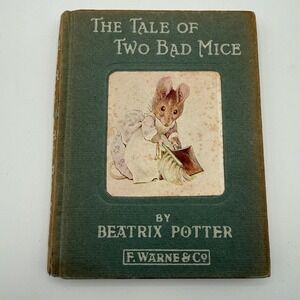 The Tale of Two Bad Mice Beatrix Potter Vintage Hardcover Frederick Warne 1932